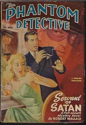 Image du vendeur pour THE PHANTOM DETECTIVE: March, Mar. 1949 mis en vente par Books from the Crypt