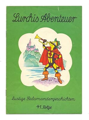 Image du vendeur pour Lurchis Abenteuer - Das lustige Salamanderbuch, 41. Folge. mis en vente par Kunze, Gernot, Versandantiquariat