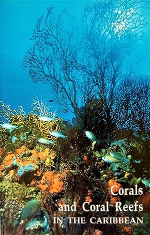 Corals and Coral Reefs in the Caribbean