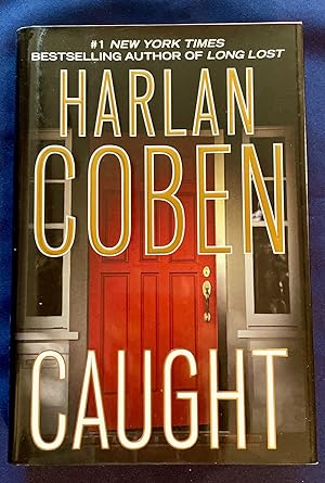 Seller image for CAUGHT; Harlan Coben for sale by Borg Antiquarian