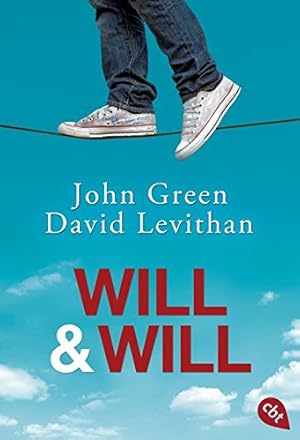 Bild des Verkufers fr Will & Will. John Green & David Levithan. Aus dem Amerikan. von Bernadette Ott zum Verkauf von Antiquariat Buchhandel Daniel Viertel