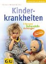 Bild des Verkufers fr Der grosse Ratgeber Kinderkrankheiten : Erkennen - Behandeln - Vorbeugen ; die hufigsten Krankheiten vom Suglingsalter bis zur Pubertt ; Rat und Hilfe aus Schulmedizin und Naturheilkunde. Der grosse GU-Ratgeber zum Verkauf von Antiquariat Buchhandel Daniel Viertel