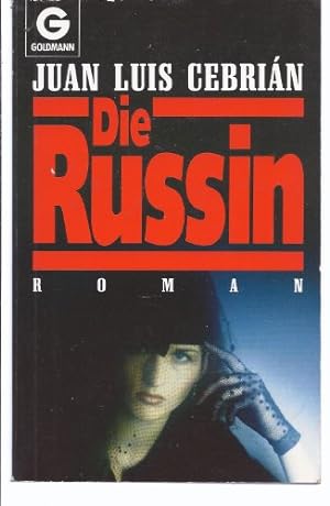 Seller image for Die Russin : Roman. [Aus d. Span. von Hartmut Zahn] / Goldmann ; 8894 for sale by Antiquariat Buchhandel Daniel Viertel