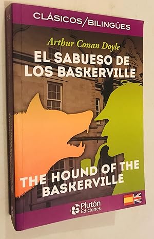 EL SABUESO DE LOS BASKERVILLE/THE HOUND OF THE BASKERVILLE (COLECCION CLASICOS BILINGUES) (Spanis...