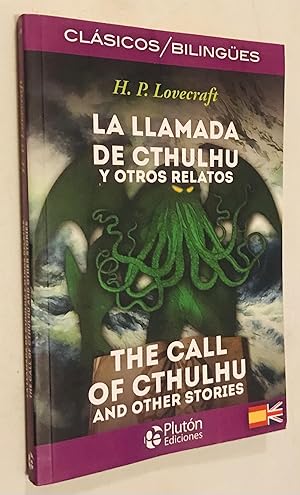 Immagine del venditore per LA LLAMADA DE CTHULHU y otros relatos / THE CALL OF CTHULHU (COLECCION CLASICOS BILINGUES) (Spanish and English Edition) venduto da Once Upon A Time