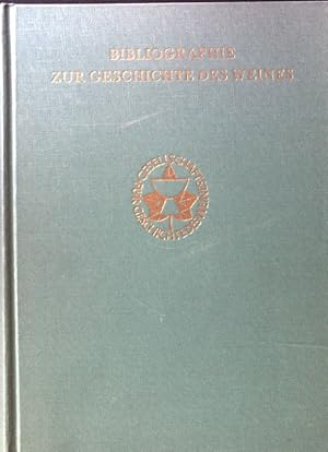 Bild des Verkufers fr Bibliographie zur Geschichte des Weines; zum Verkauf von books4less (Versandantiquariat Petra Gros GmbH & Co. KG)