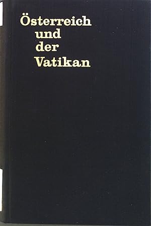 Bild des Verkufers fr sterreich und der Vatikan 1846-1918. 1.Bd. Die Pontifikate Pius' IX. und Leos XIII (1806-1903). zum Verkauf von books4less (Versandantiquariat Petra Gros GmbH & Co. KG)