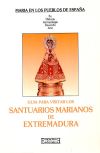 Imagen del vendedor de Santuarios marianos de Extremadura a la venta por AG Library