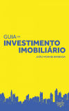 Seller image for guia do investimento inmobili?rio for sale by AG Library