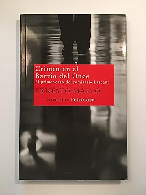 Seller image for Crimen en el Barrio del Once. El primer caso del comisario Lascano for sale by SELECTA BOOKS