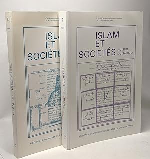 Islam et sociétés au Sud du Sahara - Cahiers annuels pluridisciplinaires n°7 et 8 - novembre 1993...