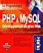 Seller image for Php Et Mysql : Dveloppement Web : Toutes Les Techniques De Dveloppement De Sites Web Dynamiques, U for sale by RECYCLIVRE