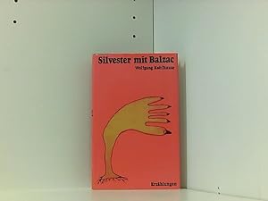 Image du vendeur pour Silvester mit Balzac und andere Erzhlungen Wolfgang Kohlhaase mis en vente par Book Broker