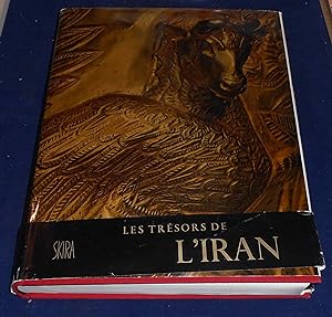 Seller image for Les Trsors de l'Iran for sale by Librairie Sedon