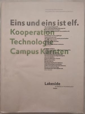 Eins und eins ist elf. Kooperation, Technologie, Campus Kärnten.