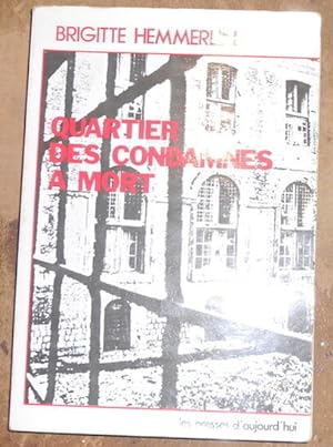 Image du vendeur pour Quartier des Condamns  Mort mis en vente par Librairie Sedon