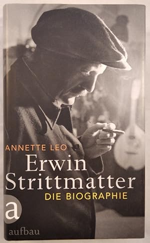 Image du vendeur pour Erwin Strittmatter: Die Biographie. mis en vente par KULTur-Antiquariat