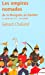 Image du vendeur pour "les empires nomades ; de la mongolie au danube, v siecle av. j.-c.-xvi siecle" [FRENCH LANGUAGE - Soft Cover ] mis en vente par booksXpress
