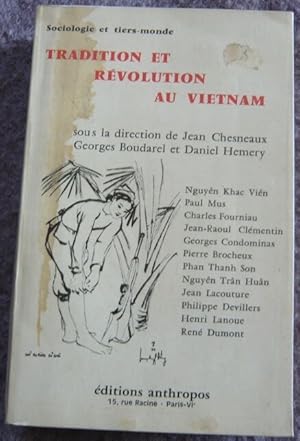 Seller image for Tradition et rvolution au Vietnam for sale by Librairie Sedon