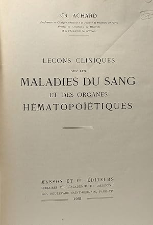 Seller image for Leons cliniques sur les maladies du sang et des organes hmatopotiques for sale by crealivres