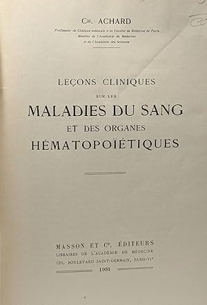 Leçons cliniques sur les maladies du sang et des organes hématopoïétiques