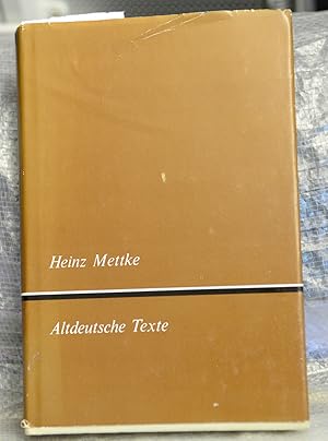 Altdeutsche Texte - ausgewählt und kommentiert