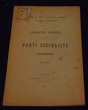 Compte-Rendu de l'Action du Parti Socialiste Polonais