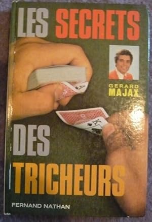 Les secrets des tricheurs