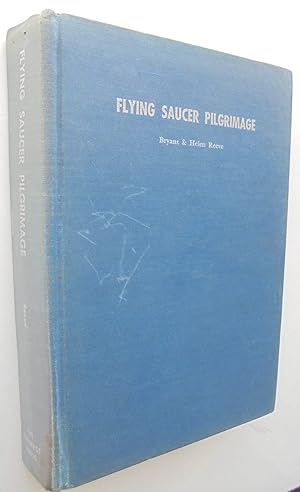 Seller image for Flying Saucer Pilgrimage. 1957 for sale by Phoenix Books NZ