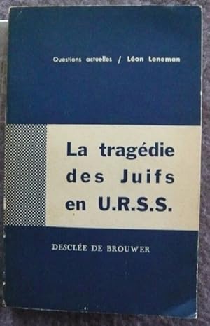 Imagen del vendedor de La tragdie des Juifs en URSS a la venta por Librairie Sedon