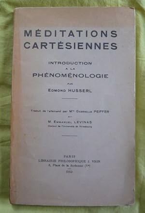 Bild des Verkufers fr Mditations cartsiennes - Introduction  la phnomnologie par Edmond Husserl zum Verkauf von Librairie Sedon
