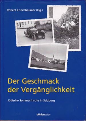 Der Geschmack Der Verganglichkeit: Judische Sommerfrische in Salzburg