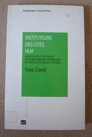 Seller image for Instituteurs des cits HLM for sale by Librairie Sedon