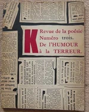 Seller image for K Numro trois De l'Humour  la Terreur for sale by Librairie Sedon