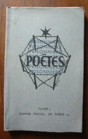 Imagen del vendedor de Potes prisonniers Tome I cahier spcial de posie 43 a la venta por Librairie Sedon