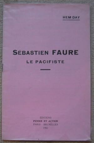 Sébastien Faure le pacifiste