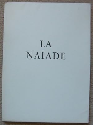 Seller image for La Naade for sale by Librairie Sedon