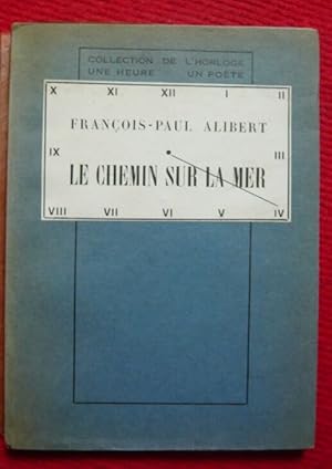 Le chemin sur la mer suivi de Fénêtre et de Sulamite