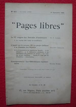 Pages libres n° 455 - 9e année 18 Septembre 1909 - Revue