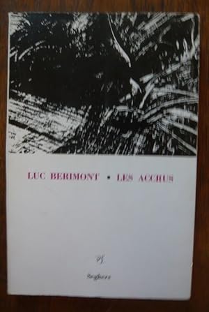 Les accrus - Luc Bérimont