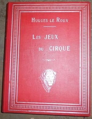 Seller image for Les jeux du cirque et la vie foraine for sale by Librairie Sedon