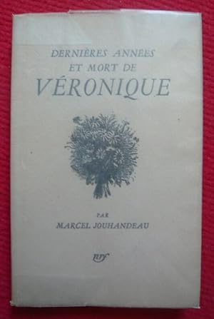 Dernières années et mort de Véronique