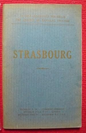 Bild des Verkufers fr Strasbourg (Guides illustrs Michelin) zum Verkauf von Librairie Sedon