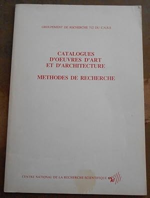 Immagine del venditore per Catalogues d?Oeuvres d?Art et d?Architecture ? Mthodes de Recherche venduto da Librairie Sedon