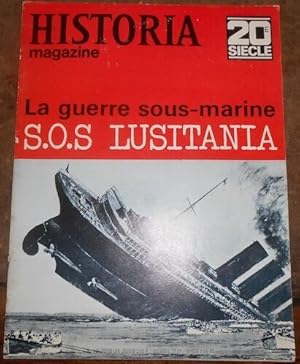 Imagen del vendedor de La guerre sous-marine - S.O.S. Lusitania a la venta por Librairie Sedon