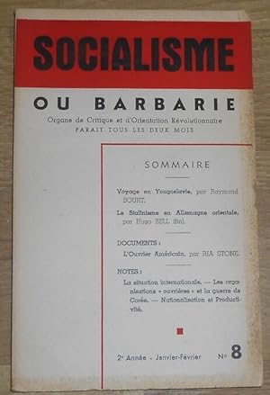 Socialisme ou Barbarie n°8 – Organe de Critique et d’Orientation Révolutionnaire