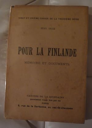 Seller image for Pour la Finlande - Mmoire et documents for sale by Librairie Sedon