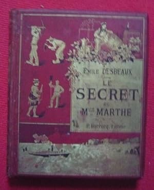 Immagine del venditore per Le secret de Mademoiselle Marthe (ducation d'Andr) venduto da Librairie Sedon