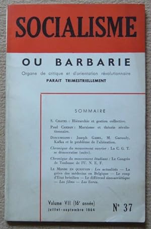 Seller image for Socialisme ou Barbarie n37 - Organe de Critique et d'Orientation Rvolutionnaire for sale by Librairie Sedon