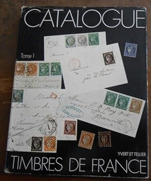 Image du vendeur pour Catalogue spcialis des timbres de France ? tome I (1849-1900) tome II : XX me sicle (1re partie) mis en vente par Librairie Sedon